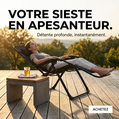 Chaise Zéro Gravité Premium - Détente & Soulagement du Dos
